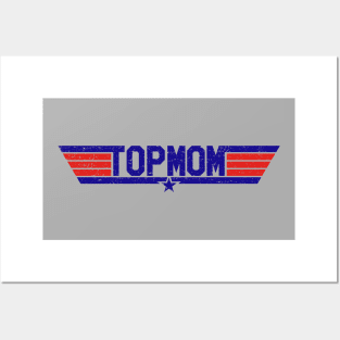 Top Mom (Worn) Posters and Art